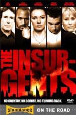 Watch The Insurgents 9Movies