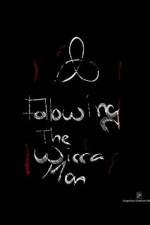 Watch Following the Wicca Man 9Movies