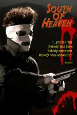 Watch South of Heaven 9Movies