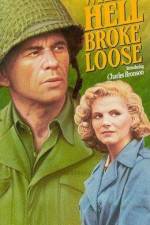 Watch When Hell Broke Loose 9Movies