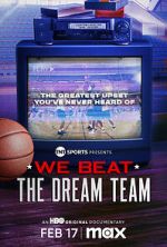Watch We Beat the Dream Team 9Movies