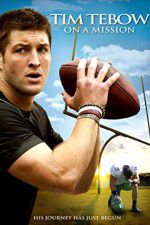 Watch Tim Tebow: On a Mission 9Movies