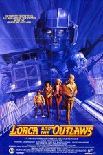 Watch Lorca and the Outlaws 9Movies