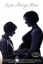 Watch Love Always, Mom 9Movies