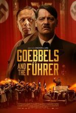 Watch Goebbels and the F�hrer 9Movies