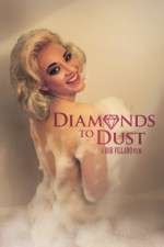 Watch Diamonds to Dust 9Movies