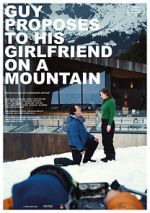 Watch Guy Proposes to His Girlfriend on a Mountain (Short 2019) 9Movies