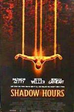 Watch Shadow Hours 9Movies