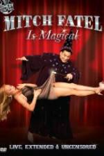 Watch Mitch Fatel Is Magical 9Movies