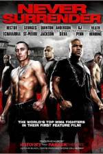 Watch Never Surrender 9Movies