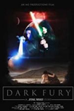 Watch Dark Fury: A Star Wars Fan Film 9Movies