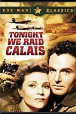 Watch Tonight We Raid Calais 9Movies