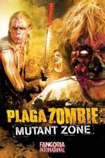 Watch Plaga Zombie Mutant Zone 9Movies