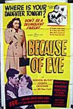 Watch Because of Eve 9Movies