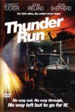 Watch Thunder Run 9Movies