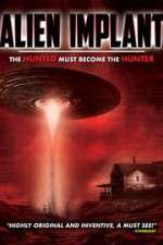 Watch Alien Implant: The Hunted Must Become the Hunter 9Movies