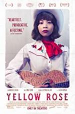 Watch Yellow Rose 9Movies