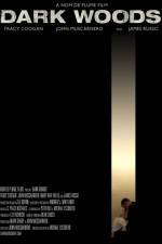 Watch Dark Woods 9Movies