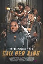Watch Call Her King 9Movies
