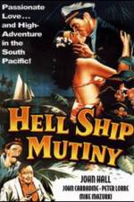 Watch Hell Ship Mutiny 9Movies