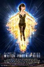 Watch Watch Phoenix Rise 9Movies