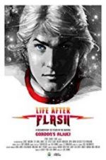 Watch Life After Flash 9Movies