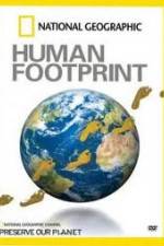 Watch National Geographic The Human Footprint 9Movies