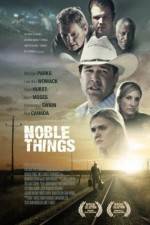 Watch Noble Things 9Movies