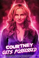 Watch Courtney Gets Possessed 9Movies