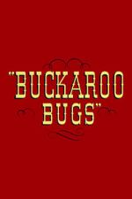 Watch Buckaroo Bugs 9Movies