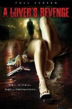 Watch A Lover's Revenge 9Movies