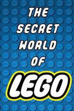 Watch The Secret World of LEGO 9Movies