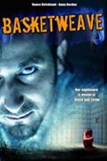 Watch Basketweave 9Movies