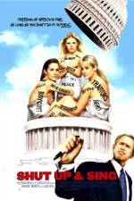 Watch Shut Up & Sing 9Movies