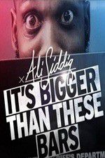 Watch Ali Siddiq: It\'s Bigger Than These Bars 9Movies