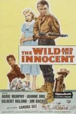 Watch The Wild and the Innocent 9Movies