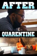 Watch After Quarentine 9Movies