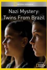 Watch National Geographic Nazi Mystery Twins from Brazil 9Movies