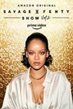 Watch Savage X Fenty Show Vol. 2 9Movies