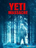 Watch Yeti Massacre 9Movies