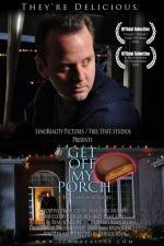 Watch Get Off My Porch 9Movies