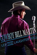 Watch Cowboy Bill Martin: Let the Laughter Roll 9Movies