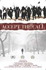 Watch Accept the Call 9Movies