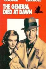 Watch The General Died at Dawn 9Movies