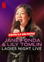 Watch Jane Fonda & Lily Tomlin: Ladies Night Live (TV Special 2022) 9Movies