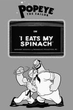 Watch I Eats My Spinach (Short 1933) 9Movies