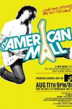 Watch The American Mall 9Movies