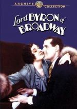 Watch Lord Byron of Broadway 9Movies