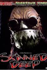 Watch Skinned Deep 9Movies