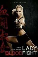 Watch Lady Bloodfight 9Movies